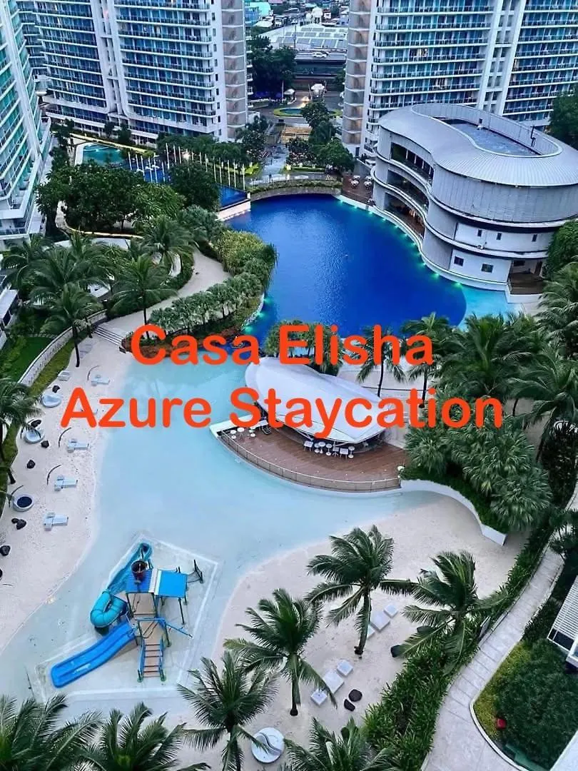Casa Elisha Azure Urban Resort Staycation Manila